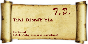 Tihi Dionízia névjegykártya